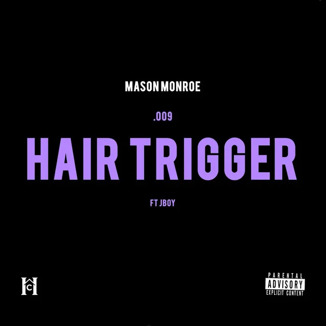 Hair Trigger