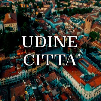 Udine Città by Justinowusu