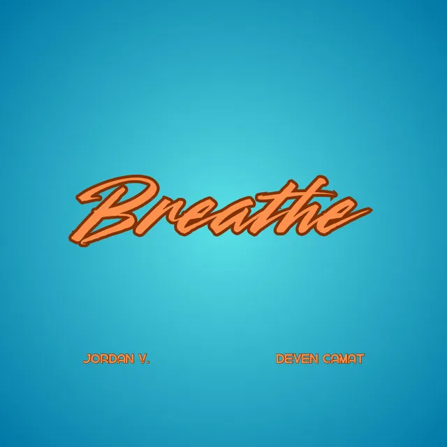 Breathe