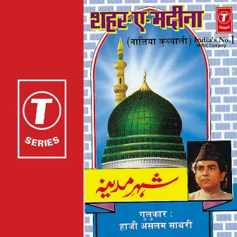 Shehar-E-Madina by Aslam Sabri