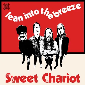 Lean Into the Breeze by Sweet Chariot