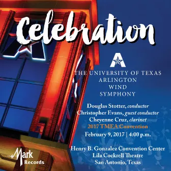 2017 Texas Music Educators Association (TMEA): University of Texas at Arlington Wind Symphony [Live] by 