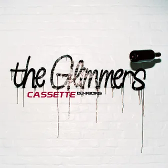 Cassette (DJ-KiCKS) by The Glimmers