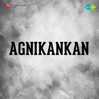 Agnikankan (Original Motion Picture Soundtrack) by Govindrao Tembe