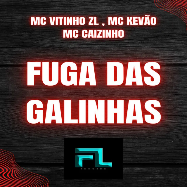 Fuga das Galinhas