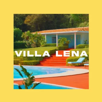 Villa Lena (Radio Edit) by Lipka