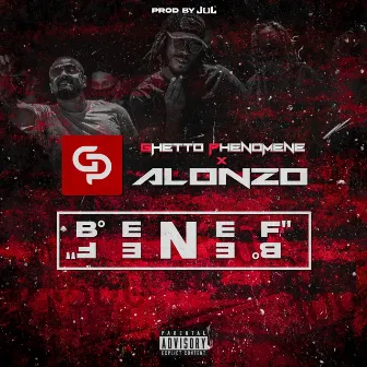 Benef benef by Ghetto Phénomène