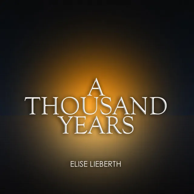 A Thousand Years