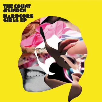 Hardcore Girls EP by The Count & Sinden