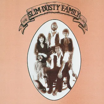 The Slim Dusty Family Album by The Slim Dusty Family