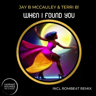 When I Found You by Jay B McCauley