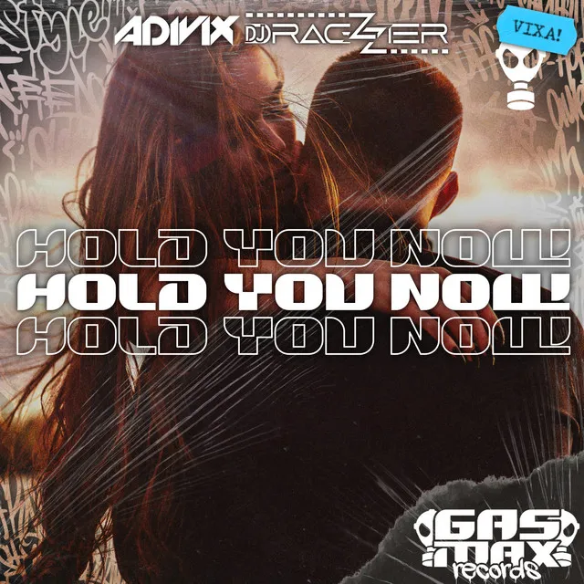 Hold You Now