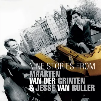 Nine Stories from by Jesse Van Ruller