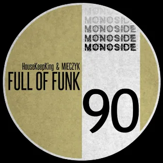 Full Of Funk by mieczyk