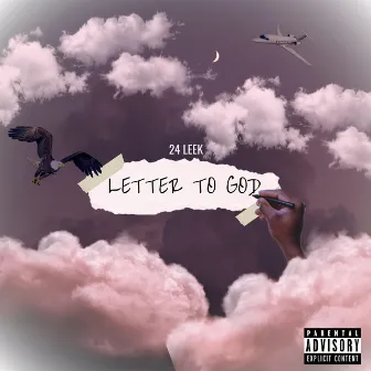 Letter To God by 24 LEEK