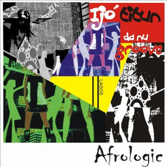 Ijo Titun by Afrologic