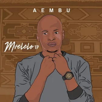 Mveleloep by Aembu