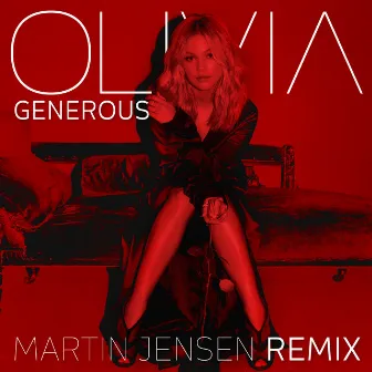 Generous (Martin Jensen Remix) by Olivia Holt