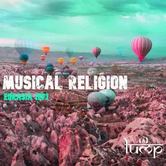 Eurasia by Musical Religion