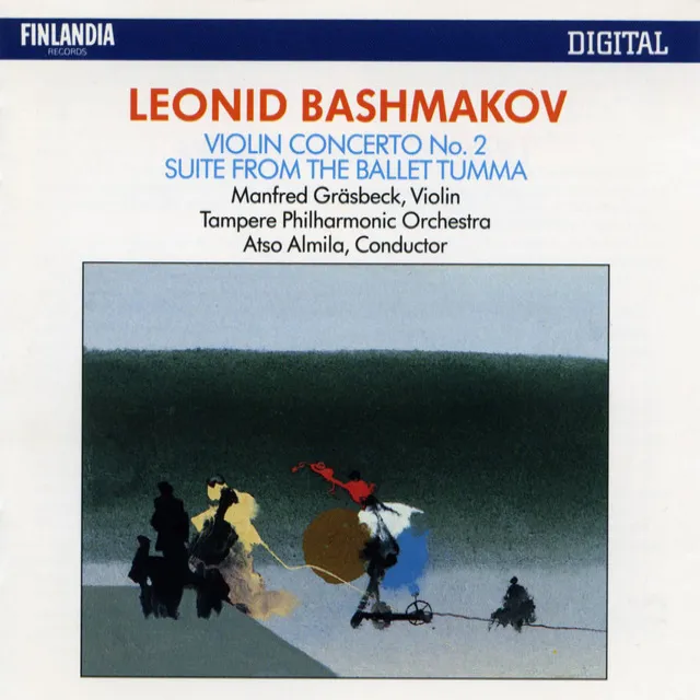 Leonid Bashmakov : Violin Concerto No.2, Suite from The Ballet 'Tumma'