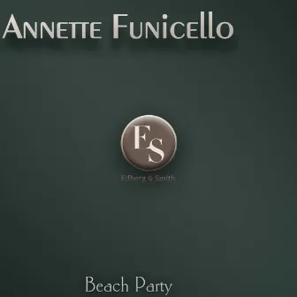 Beach Party by Annette Funicello