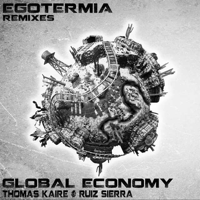 Global Economy - DubSpence Remix