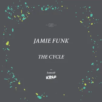 The Cycle by Jamie Funk