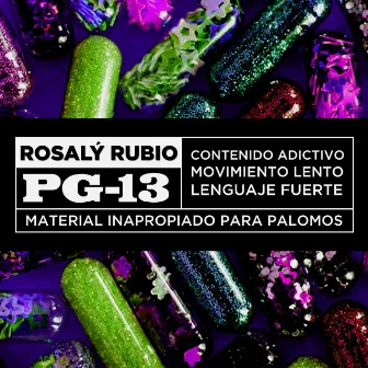 PG-13 by Rosaly Rubio