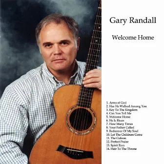 Welcome Home by Gary Randall