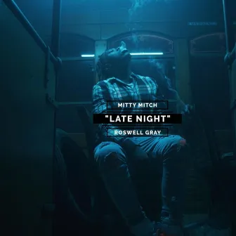 Late Night by Mitty Mitch