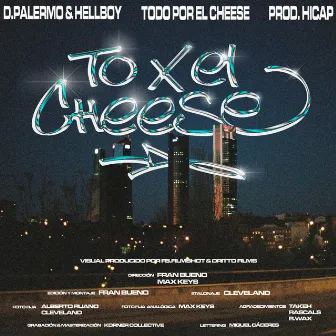 To' X El Cheese by D.Palermo