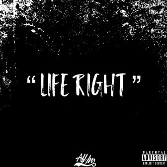 Life Right by Felipe