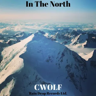 In The North by CWolf