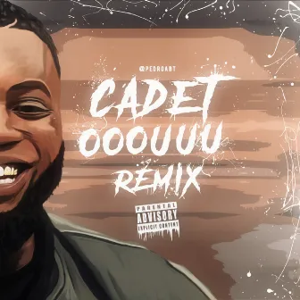 Ooouuu (Remix) by Cadet