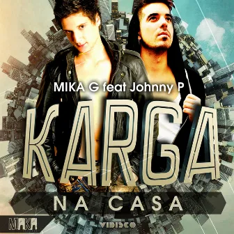 Karga (Na Casa) by Johnny P.