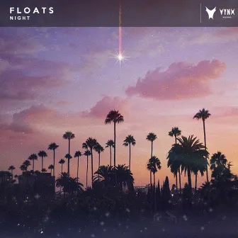 Night by Floats