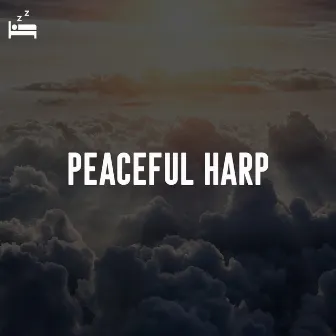 Peaceful Harp by Relaxing Therapy Sounds