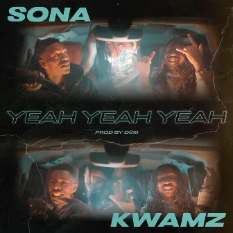 Yeah Yeah Yeah by KWAMZ