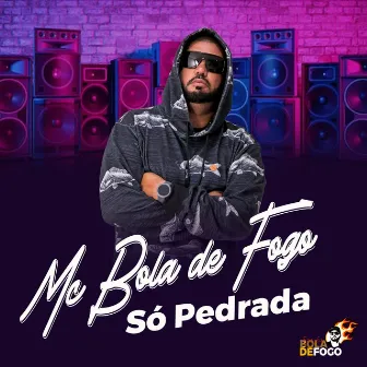 Só Pedrada by Dj Johnny Bravo