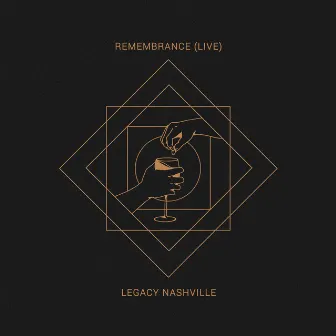 Remembrance by Legacy Nashville