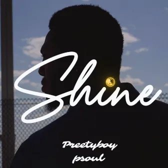 Shine by Preetyboy Psoul