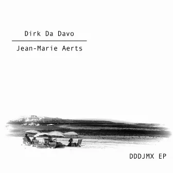 DDDJMX EP by Dirk Da Davo