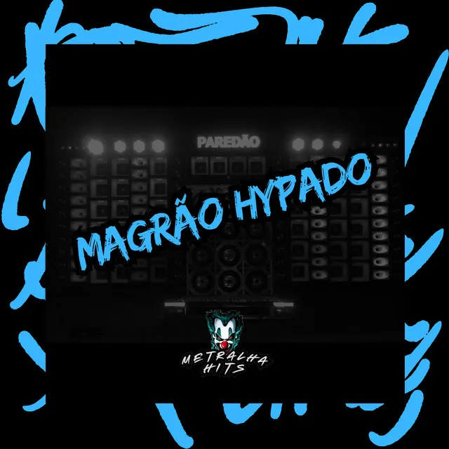 Magrao Hypado