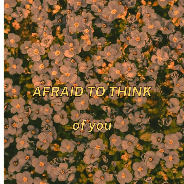 afraid to think