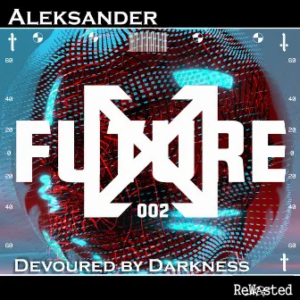 Devoured by Darkness by Aleksander