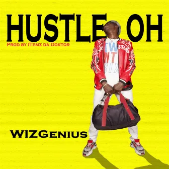 Hustle OH by WIZGenius