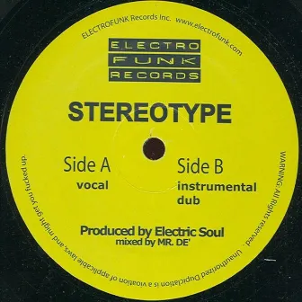 Stereotype by Electric Soul