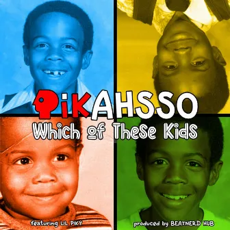 Which of These Kids by Pikahsso