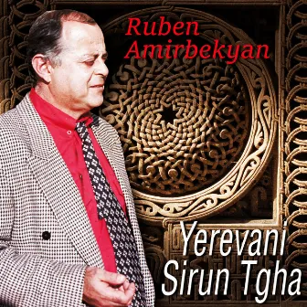 Yerevani Sirun Tgha by Ruben Amirbekyan