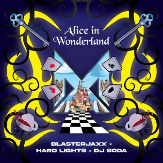 Alice in Wonderland (Extended Mix) by Hard Lights